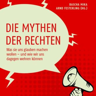 Cover Die Mythen der Rechten