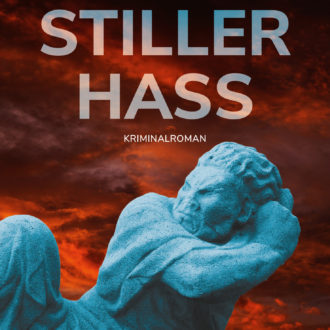 Cover vom Krimi Stiller Hass